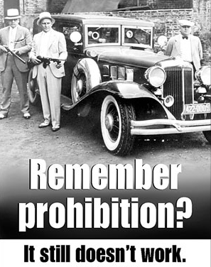 prohibition-doesnt-work-copblock