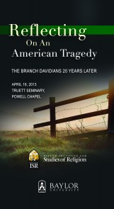 Reflecting On An American Tragedy - The Branch Davidians 20 Years Later-baylor-university-copblock