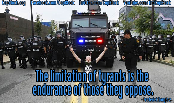 the-limitations-of-tyrants-is-the-endurance-of-those-they-oppose-frederick-douglass-copblock
