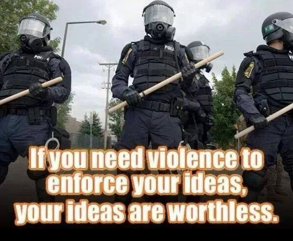 ideas-backed-by-violence-are-worthless-copblock