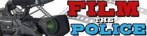click banner for tips on filming the police