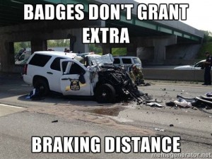 badges don't grant extra braking distance