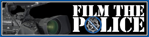 Click this banner for more info on filming the police 