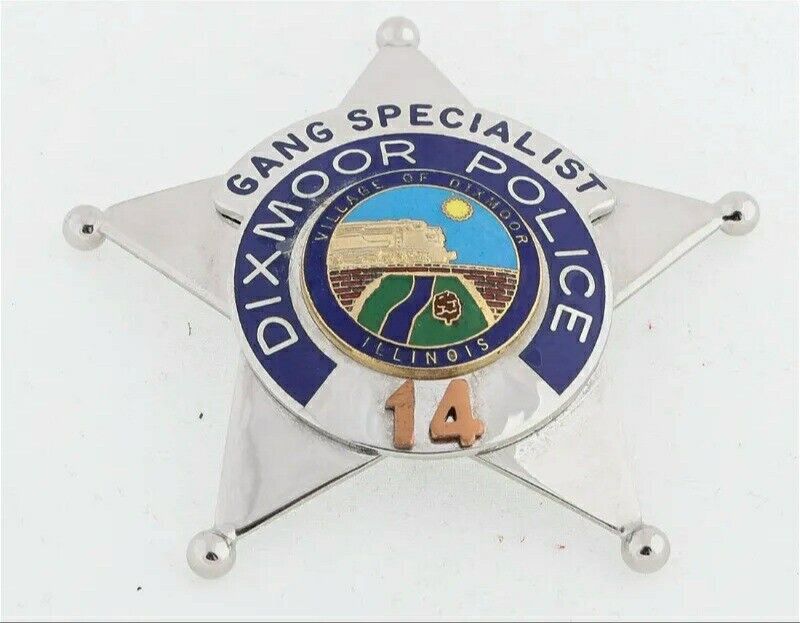 Obsolete Disfunct Police Gang Specislist Badge Dixmoor, Illinois 