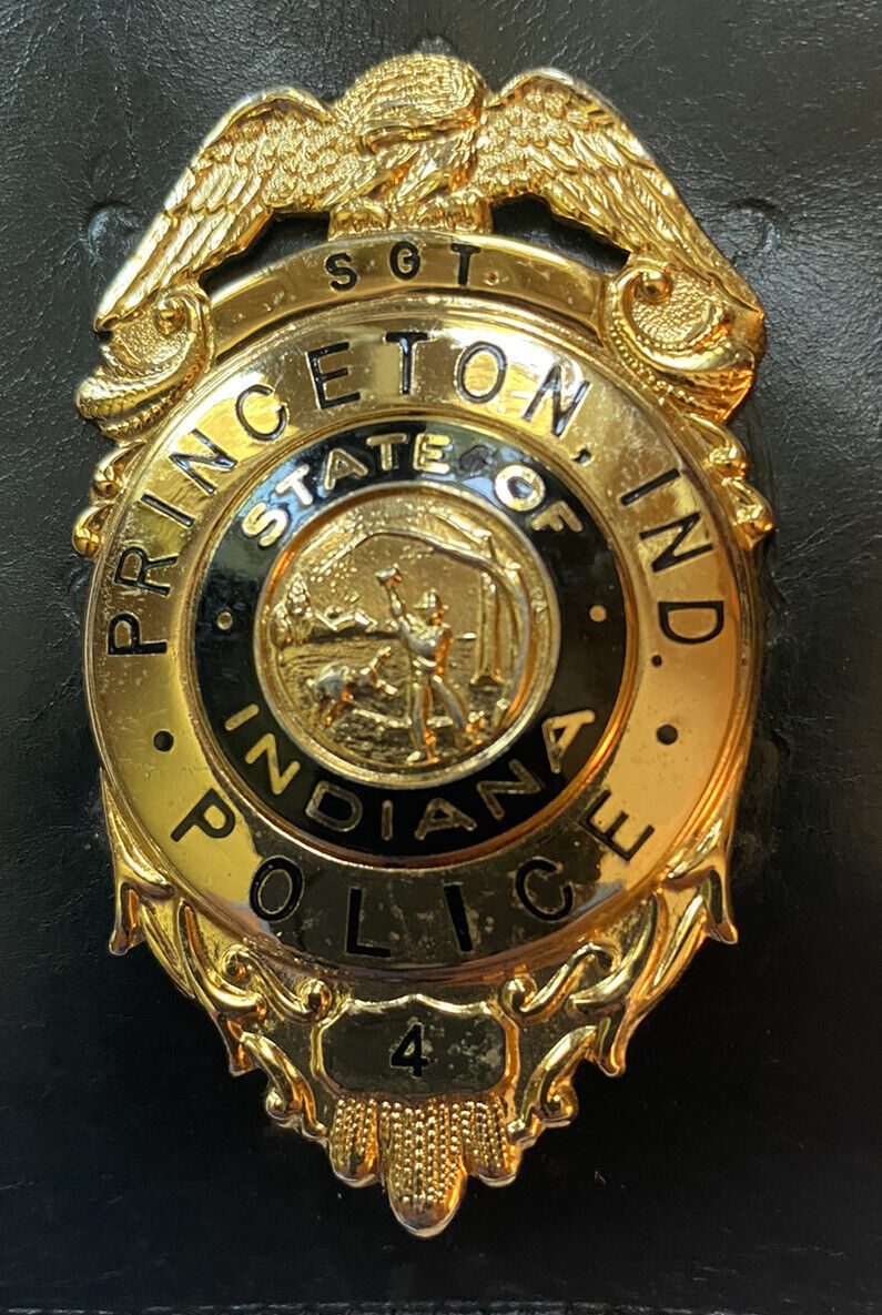 Princeton Indiana Police Sergeant Badge (FREE SHIPPING)
