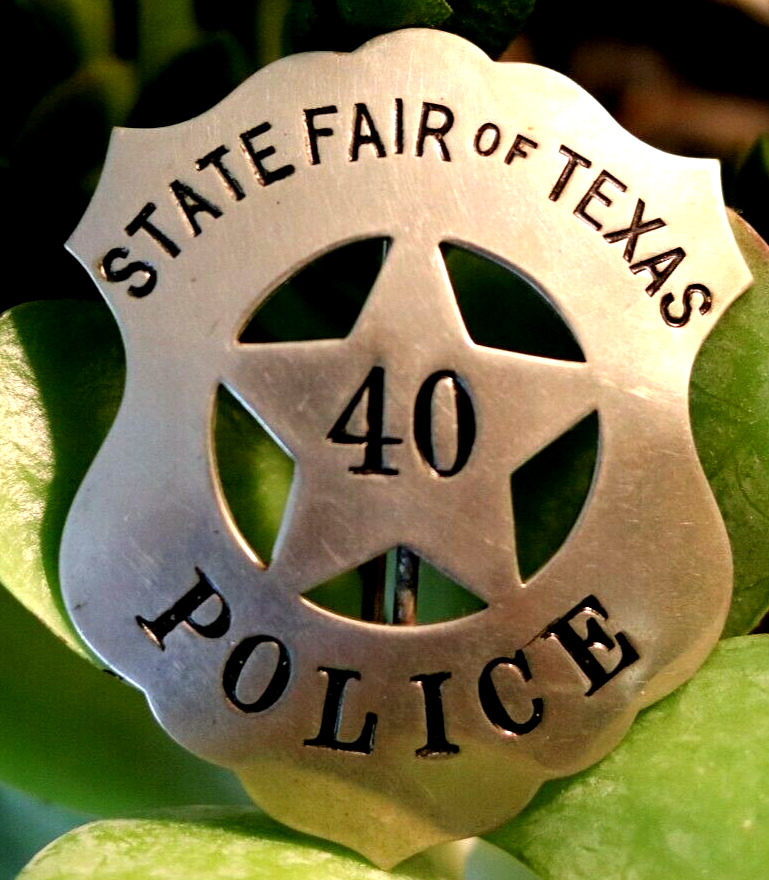 OBSOLETE STATE FAIR OF TEXAS police badge 1930s RARE TX Law Enforcement
