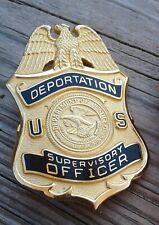 U.S. DEPARTMENT OF JUSTICE DEPORTATION SUPERVISORY OFFICER'S BADGE #SDO 90291 picture