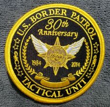 TACTICAL UNIT ANNIVERSARY POLICE PATROL PATCH BORDER 1984-2014 SWAT ERT BORTAC  picture