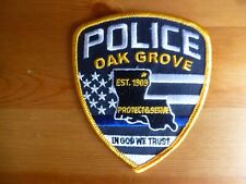 OAK GROVE POLICE LOUISIANA Patch Blue Line Version USA Obsolete Original picture