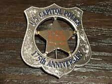 U.S. Capital Police 175th Anniversary Obsolete Badge 1828-2003 picture