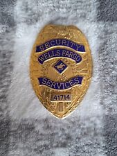 Vintage  Obsolete Wells Fargo Security Badge Gold Tone (Not A Police Badge) picture