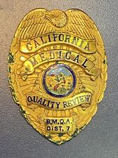 Great Looking Obsolete California Medical Quality Review Flat Badge picture