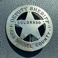 Vintage Antique San Miguel County Colorado Sheriff Tin Badge  picture