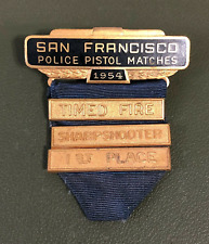 1954 San Francisco Police Pistol Matches 1st Place Timed Fire & Sharp Shooter picture