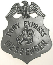 Pony Express Messenger Badge,OLD WEST,SILVER,WESTERN,VINTAGE,#28 picture