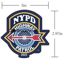 NYPD NYC POLICE HIGHWAY PATROL OFFICIAL 2023  DECAL STICKER  INSIDE CAR WIN PBA picture